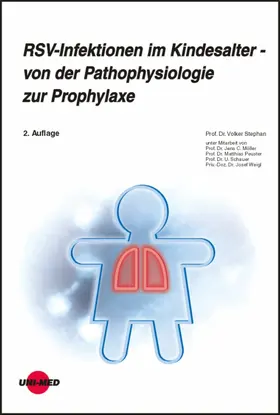 Stephan |  RSV-Infektionen im Kindesalter - von der Pathophysiologie zur Prophylaxe | eBook | Sack Fachmedien