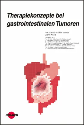 Schmoll / Arnold |  Therapiekonzepte bei gastrointestinalen Tumoren | eBook | Sack Fachmedien