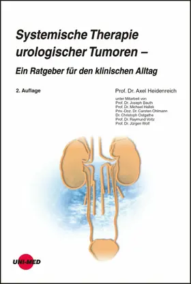 Heidenreich |  Systemische Therapie urologischer Tumoren - Ein Ratgeber für den klinischen Alltag | eBook | Sack Fachmedien