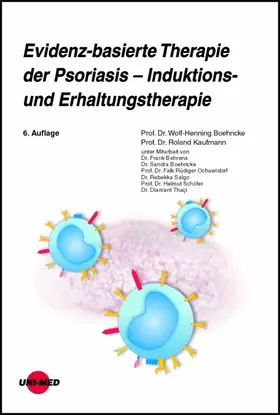 Boehncke / Kaufmann |  Evidenz-basierte Therapie der Psoriasis - Induktions- und Erhaltungstherapie | eBook | Sack Fachmedien