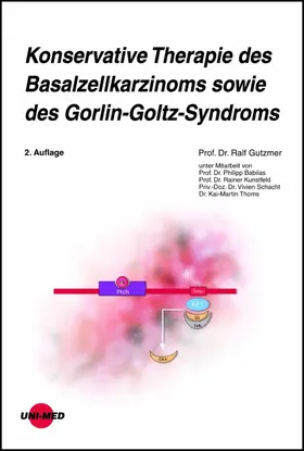 Gutzmer |  Konservative Therapie des Basalzellkarzinoms sowie des Gorlin-Goltz-Syndroms | eBook | Sack Fachmedien