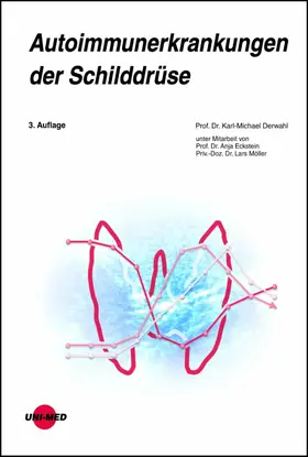 Derwahl |  Autoimmunerkrankungen der Schilddrüse | eBook | Sack Fachmedien
