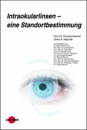 Kohnen / Klaproth |  Intraokularlinsen - eine Standortbestimmung | eBook | Sack Fachmedien