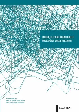 Eumann / Gerlach / Rößner |  Medien, Netz und Öffentlichkeit | eBook | Sack Fachmedien