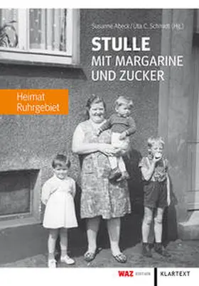 Abeck / Schmidt | Stulle mit Margarine und Zucker | Buch | 978-3-8375-1461-2 | sack.de