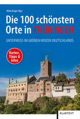 Krüger |  Die 100 schönsten Orte in Thüringen | Buch |  Sack Fachmedien