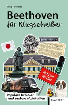 Feldhordt |  Beethoven für Klugscheißer | Buch |  Sack Fachmedien