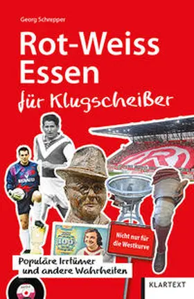 Schrepper |  Rot-Weiss Essen für Klugscheißer | Buch |  Sack Fachmedien