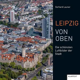  Leipzig von oben | Buch |  Sack Fachmedien