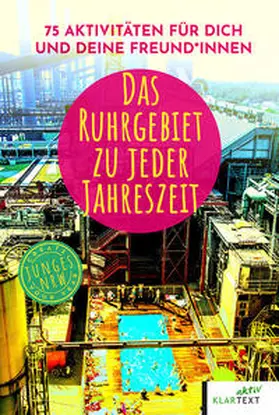 Becker / Bludau / Hois |  Das Ruhrgebiet zu jeder Jahreszeit | Buch |  Sack Fachmedien