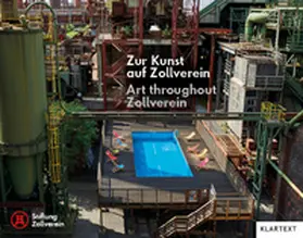 Becker / Buchardt / Günzel |  Zur Kunst auf Zollverein | Buch |  Sack Fachmedien