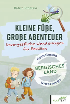 Pinetzki |  Kleine Füße, große Abenteuer Bergisches Land | Buch |  Sack Fachmedien