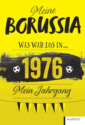 Homann |  Meine Borussia 1976 | Buch |  Sack Fachmedien