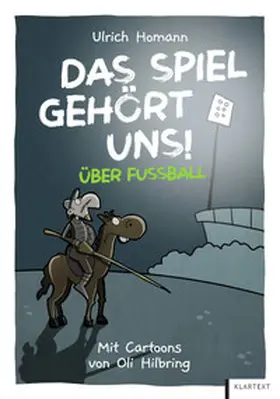 Homann |  Das Spiel gehört uns! | Buch |  Sack Fachmedien