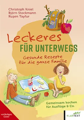 Stockmann / Tayfur |  Leckeres für unterwegs | Buch |  Sack Fachmedien