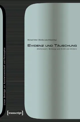 Hofer / Leisch-Kiesl |  Evidenz und Täuschung | Buch |  Sack Fachmedien