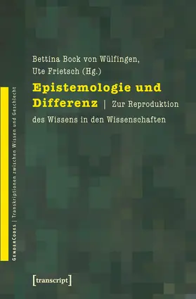 Bock von Wülfingen / Frietsch |  Epistemologie und Differenz | Buch |  Sack Fachmedien