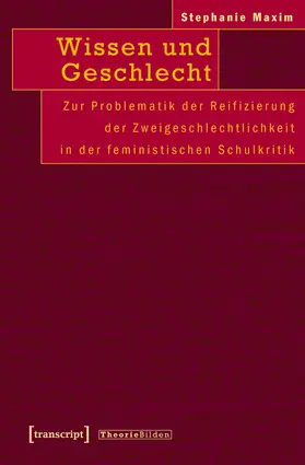 Maxim / Universität Hamburg |  Wissen und Geschlecht | Buch |  Sack Fachmedien
