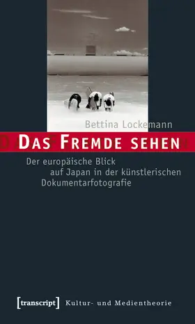 Lockemann | Das Fremde sehen | Buch | 978-3-8376-1040-6 | sack.de