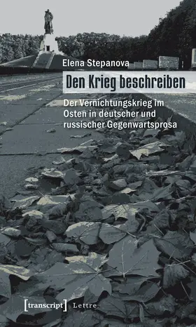 Stepanova | Den Krieg beschreiben | Buch | 978-3-8376-1105-2 | www2.sack.de