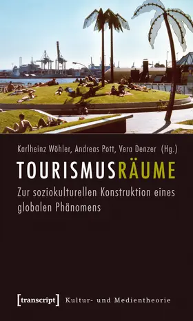 Wöhler / Pott / Denzer |  Tourismusräume | Buch |  Sack Fachmedien