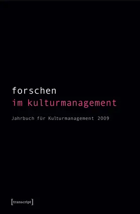 Bekmeier-Feuerhahn / Höhne / Keller |  Forschen im Kulturmanagement | Buch |  Sack Fachmedien
