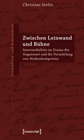 Steltz |  Zwischen Leinwand und Bühne | Buch |  Sack Fachmedien