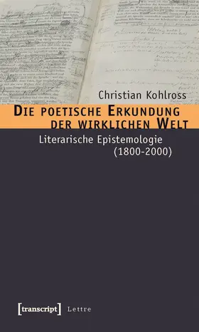 Kohlross |  Die poetische Erkundung der wirklichen Welt | Buch |  Sack Fachmedien