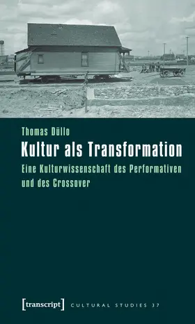 Düllo |  Kultur als Transformation | Buch |  Sack Fachmedien
