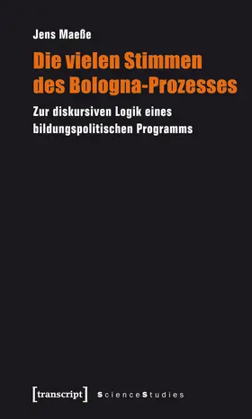 Maeße |  Die vielen Stimmen des Bologna-Prozesses | Buch |  Sack Fachmedien