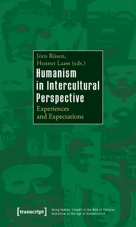 Univ. Prof. Dr. Dr.h.c.mult. / Rüsen / Laass |  Humanism in Intercultural Perspective | Buch |  Sack Fachmedien