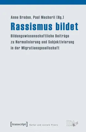 Broden / Mecheril |  Rassismus bildet | Buch |  Sack Fachmedien