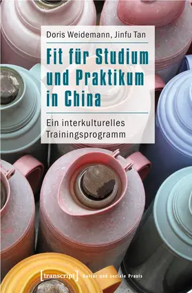 Weidemann / Tan |  Fit für Studium und Praktikum in China | Buch |  Sack Fachmedien