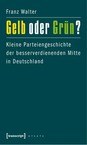 Walter |  Gelb oder Grün? | Buch |  Sack Fachmedien