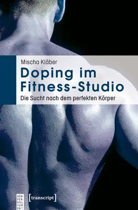 Kläber |  Doping im Fitness-Studio | Buch |  Sack Fachmedien