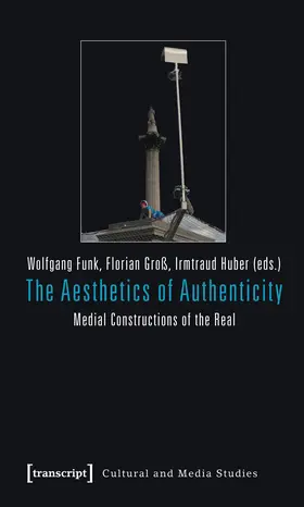 Funk / Groß / Huber |  The Aesthetics of Authenticity | Buch |  Sack Fachmedien