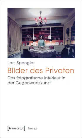 Spengler |  Bilder des Privaten | Buch |  Sack Fachmedien