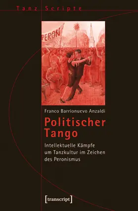 Barrionuevo |  Politischer Tango | Buch |  Sack Fachmedien