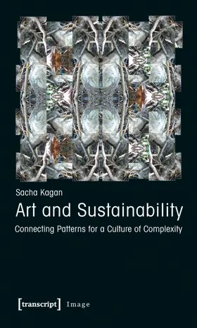 Kagan |  Art and Sustainability | Buch |  Sack Fachmedien