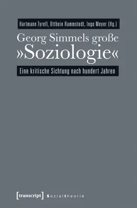 Tyrell / Rammstedt / Rammstedt (verst.) |  Georg Simmels große »Soziologie« | Buch |  Sack Fachmedien