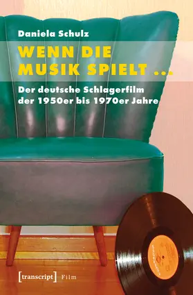 Schulz |  Wenn die Musik spielt ... | Buch |  Sack Fachmedien