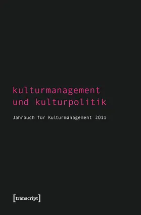 Bekmeier-Feuerhahn / Höhne / Keller |  Kulturmanagement und Kulturpolitik | Buch |  Sack Fachmedien