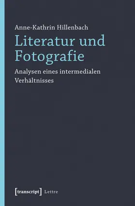 Hillenbach |  Literatur und Fotografie | Buch |  Sack Fachmedien