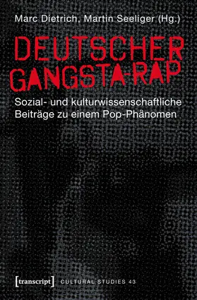 Dietrich / Seeliger |  Deutscher Gangsta-Rap | Buch |  Sack Fachmedien