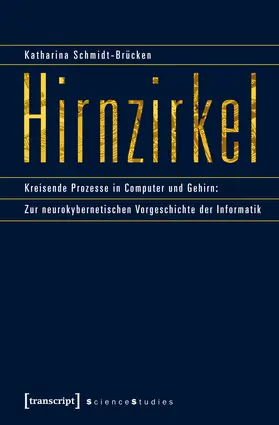 Schmidt-Brücken | Hirnzirkel | Buch | 978-3-8376-2065-8 | www2.sack.de