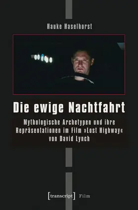 Haselhorst |  Die ewige Nachtfahrt | Buch |  Sack Fachmedien