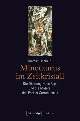 Lischeid | Minotaurus im Zeitkristall | Buch | 978-3-8376-2103-7 | www2.sack.de