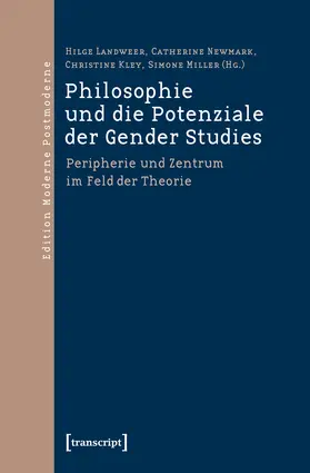 Landweer / Newmark / Kley |  Philosophie und die Potenziale der Gender Studies | Buch |  Sack Fachmedien