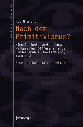 Wienand |  Nach dem Primitivismus? | Buch |  Sack Fachmedien