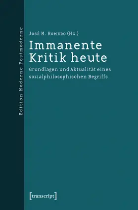 Romero |  Immanente Kritik heute | Buch |  Sack Fachmedien